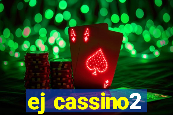 ej cassino2